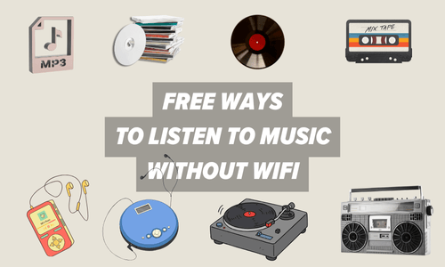 Free ways to listen music without wifi