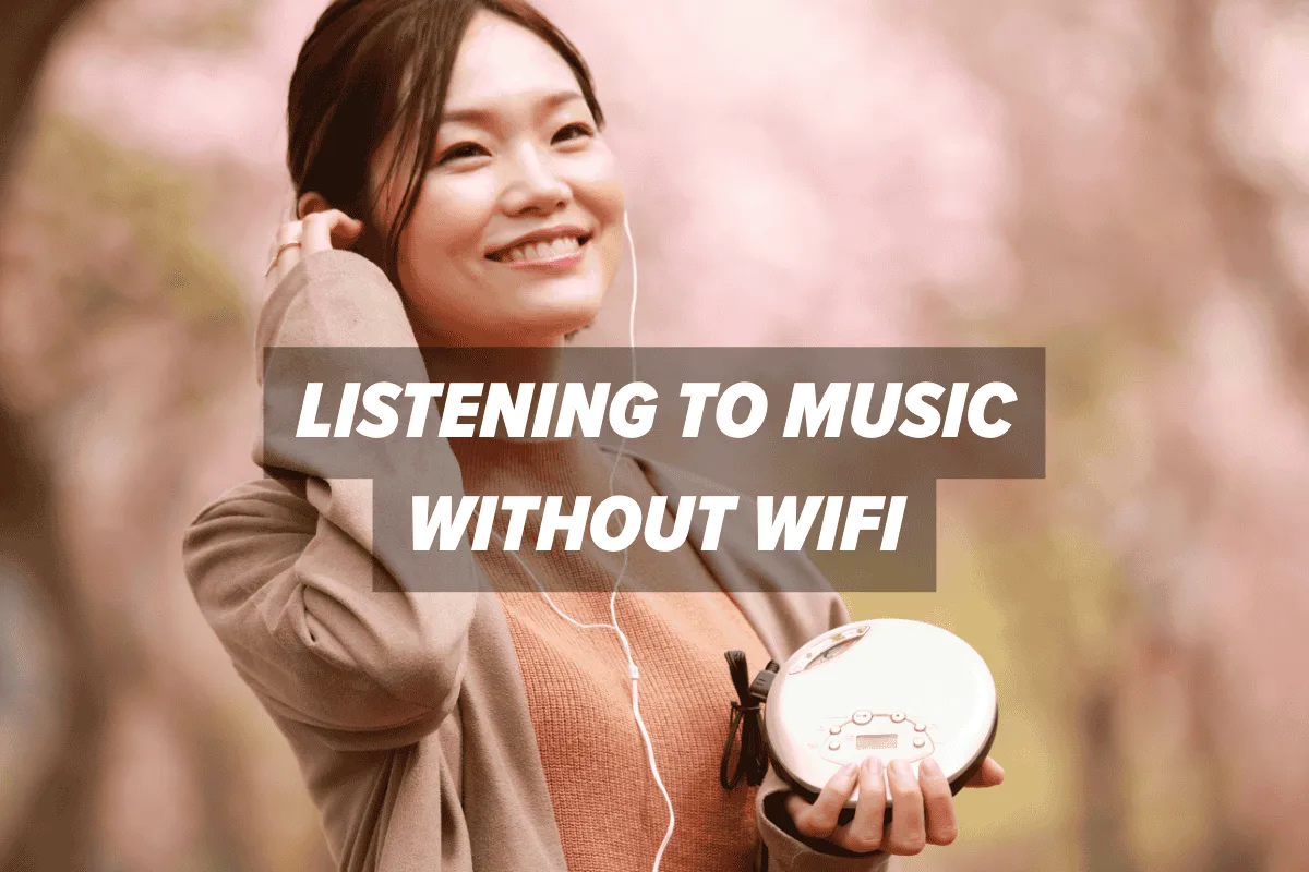 Listening to Music Whithout WiFi Post Image